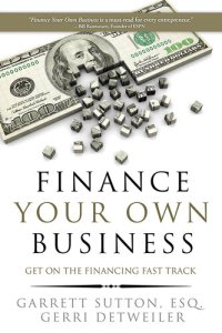 cover of the book Finance Your Own Business: Get on the Financing Fast Track