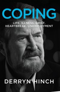 cover of the book Coping: Life, Illness, Grief, Heartbreak, Unemployment