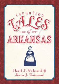 cover of the book Forgotten Tales of Arkansas