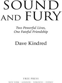 cover of the book Sound and Fury: Two Powerful Lives, One Fateful Friendship