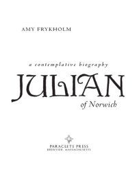 cover of the book Julian of Norwich: A Contemplative Biography