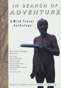 cover of the book In Search of Adventure: A Wild Travel Anthology