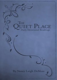 cover of the book The Quiet Place: Daily Devotional Readings