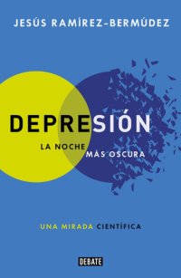 cover of the book Depresión: La noche más oscura