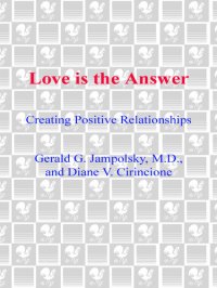 cover of the book Love Is the Answer: Creating Positive Relationships