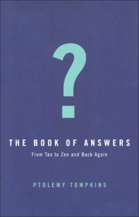 cover of the book The Book of Answers: Getting Wise in a Wisdom-crazy World