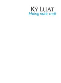 cover of the book Kỷ Luật Không Nước Mắt