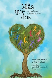 cover of the book Más que dos: Una guía para el poliamor ético