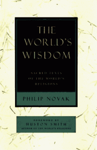 cover of the book The World's Wisdom: Sacred Texts of the World's Religions (as recommended by Eckhart Tolle)