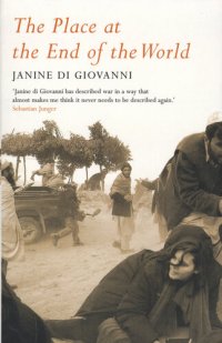 cover of the book The Place At The End Of The World: Stories from the Frontline