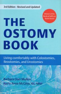 cover of the book The Ostomy Book: Living Comfortably with Colostomies, Ileostomies, and Urostomies