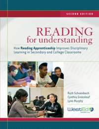 cover of the book Reading for Understanding: How Reading Apprenticeship Improves Disciplinary Learning in Secondary and College Classrooms