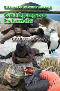 cover of the book Ultimate Island Travel: Galápagos Islands