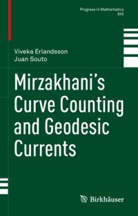 cover of the book Mirzakhani’s Curve Counting and Geodesic Currents