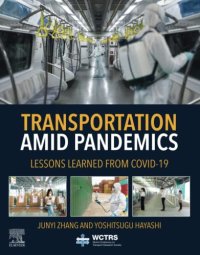 cover of the book Transportation Amid Pandemics: Practices and Policies