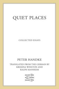 cover of the book Quiet Places: Collected Essays