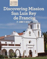 cover of the book Discovering Mission San Luis Rey de Francia