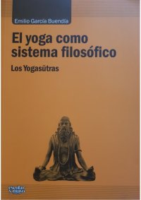 cover of the book El Yoga Como Sistema Filosofico