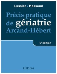 cover of the book Précis pratique de gériatrie Arcand-Hébert