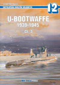 cover of the book U-bootwaffe 1939-1945 cz. 3