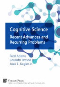 cover of the book Cognitive Science: Recent Advances and Recurring Problems