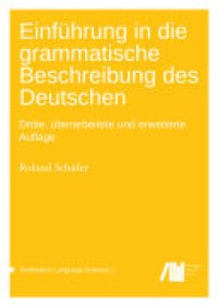 cover of the book Einführung in die grammatische Beschreibung des Deutschen: Dritte, überarbeitete und erweiterte Auflage