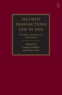 cover of the book Secured Transactions Law in Asia: Principles, Perspectives and Reform