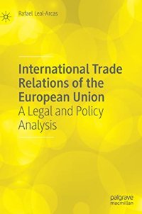 cover of the book International Trade Relations of the European Union: A Legal and Policy Analysis