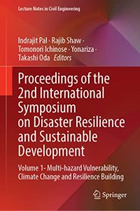 cover of the book Proceedings of the 2nd International Symposium on Disaster Resilience and Sustainable Development: Volume 1 - Multi-hazard Vulnerability, Climate Change and Resilience Building