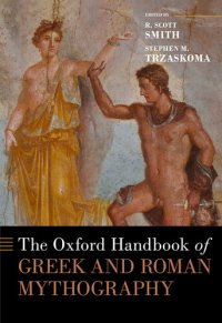 cover of the book The Oxford Handbook of Greek and Roman Mythography