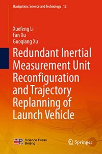 cover of the book Redundant Inertial Measurement Unit Reconfiguration and Trajectory Replanning of Launch Vehicle