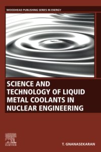 cover of the book Science and Technology of Liquid Metal Coolants in Nuclear Engineering