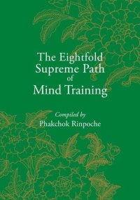 cover of the book The Eightfold Supreme Path of Mind Training