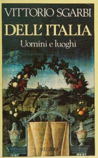 cover of the book Dell'Italia. Uomini e luoghi