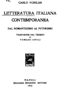 cover of the book Letteratura Italiana Contemporanea. Dal Romanticismo Al Futurismo