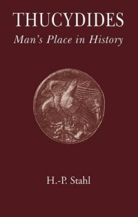 cover of the book Thucydides: Man's Place in History