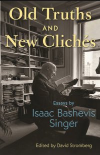 cover of the book Old Truths and New Clichés