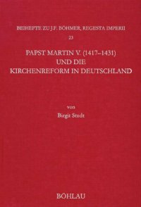 cover of the book Papst Martin V. (1417-1431) und die Kirchenreform in Deutschland