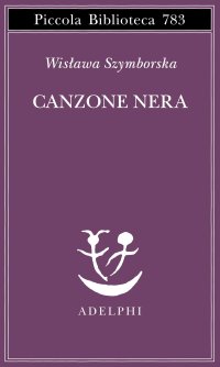 cover of the book Canzone nera. Testo originale a fronte