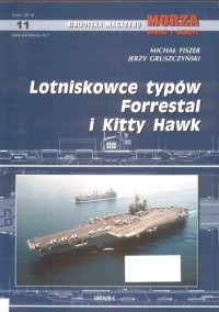 cover of the book Lotniskowce typów Forrestal i Kitty Hawk