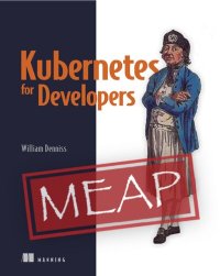 cover of the book Kubernetes for Developers Version 11