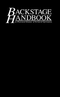 cover of the book Backstage Handbook: an Illustrated Almanac of Technical Information