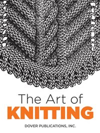 cover of the book The Art of Knitting