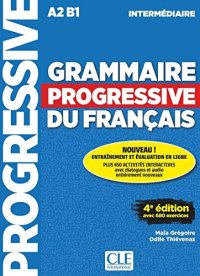 cover of the book Grammaire progressive du francais - Nouvelle edition: Livre intermediaire (French Edition)