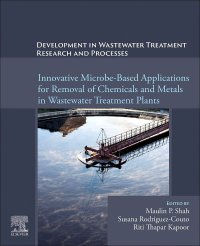 cover of the book Development in Wastewater Treatment Research and Processes: Innovative Microbe-Based Applications for Removal of Chemicals and Metals in Wastewater Treatment Plants