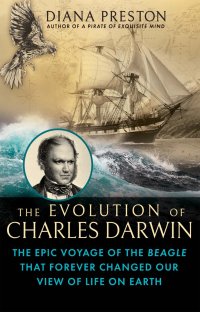 cover of the book The Evolution of Charles Darwin: The Epic Voyage of the Beagle That Forever Changed Our View of Life on Earth