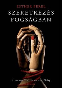 cover of the book Szeretkezés fogságban