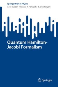 cover of the book Quantum Hamilton-Jacobi Formalism