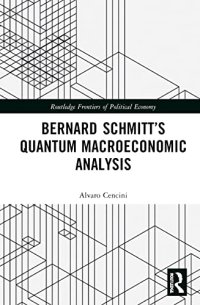 cover of the book Bernard Schmitt's Quantum Macroeconomic Analysis