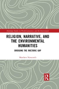 cover of the book Religion, Narrative, and the Environmental Humanities: Bridging the Rhetoric Gap